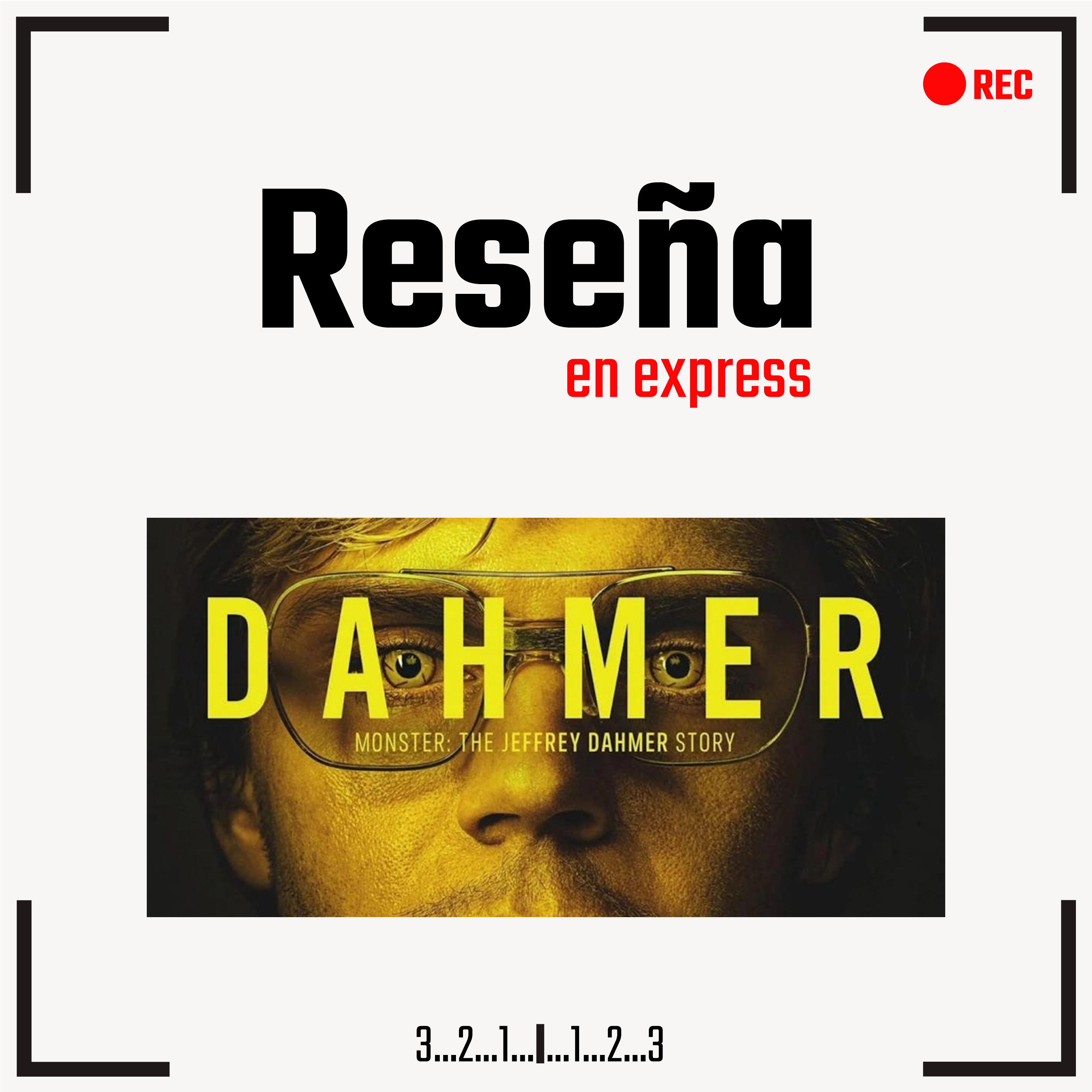 DAHMER – Monstruo: La historia de Jeffrey Dahmer