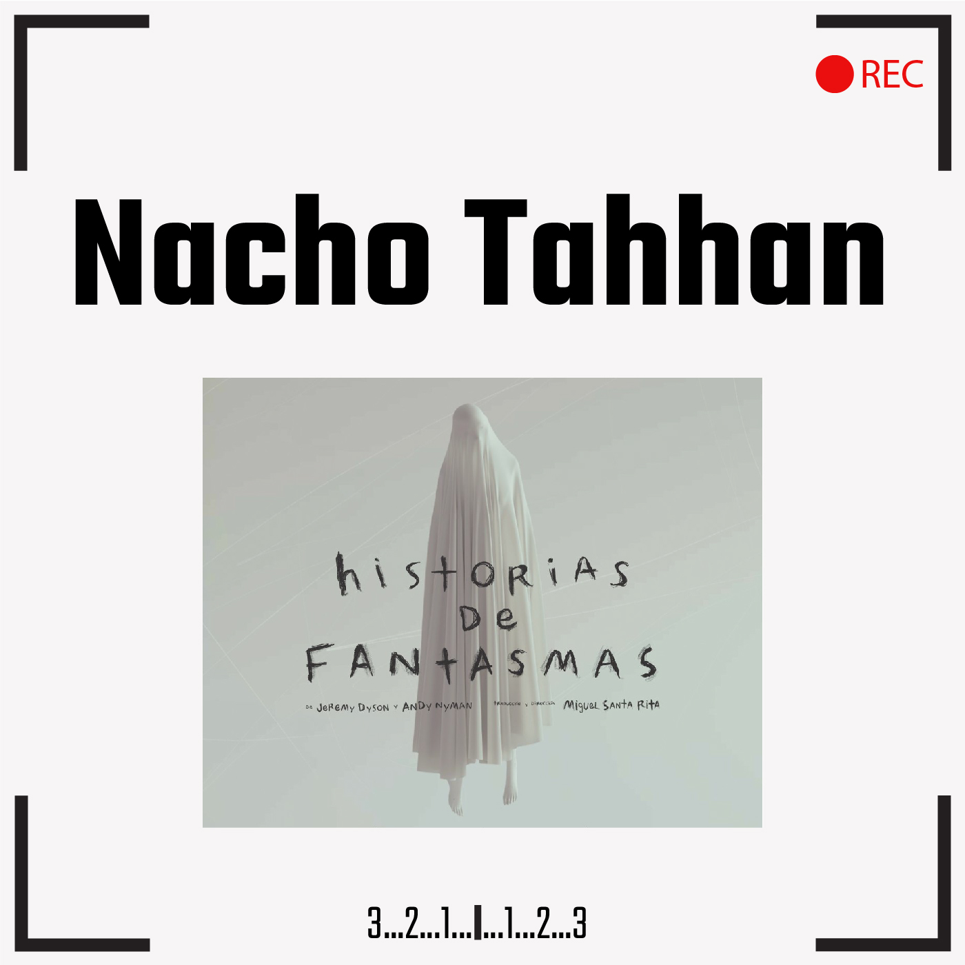 Nacho Tahhan/“Historias de fantasmas”
